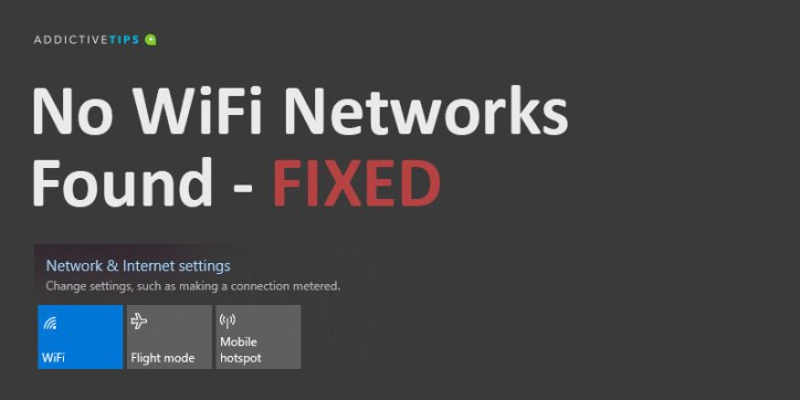No-WiFi-Networks-Found-Windows-10-fix
